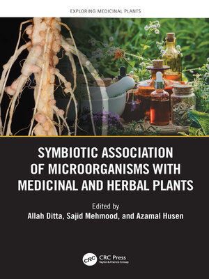 cover image of Symbiotic Association of Microorganisms with Medicinal and Herbal Plants